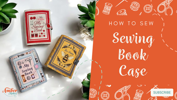 Amber Makes Sewing Tutorial - How to Sew The Sewing Book Case